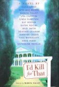 Hardback cover of I'd Kill for That
