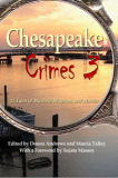 Cover of Chesapeake Crimes 3